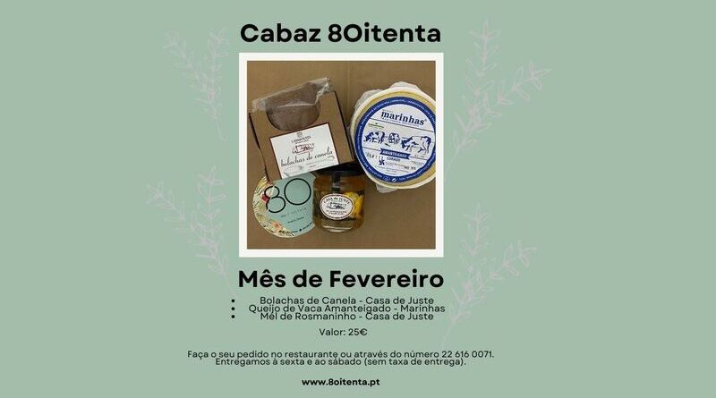 Cabaz 8Oitenta - Mês de Fevereiro
