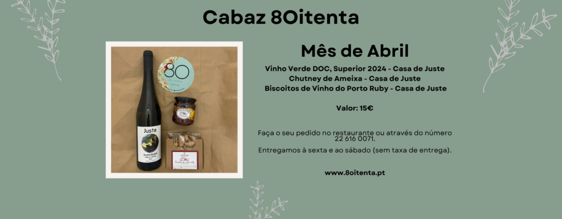 Cabaz 8Oitenta - Mês de Abril_Primavera e Páscoa